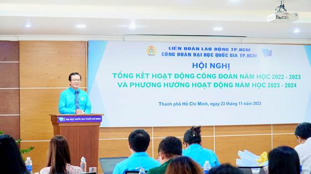 Đồng chí Trần Anh Cường, Chủ tịch Công đoàn ĐHQG-HCM phát biểu tại Hội nghị.