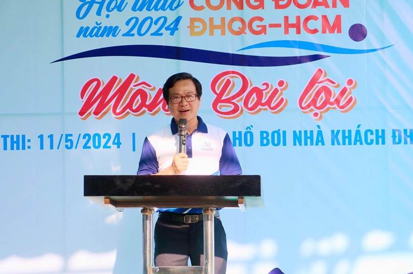 Chủ tịch Công đoàn ĐHQG-HCM, Trưởng ban Tổ chức Hội thao Công đoàn ĐHQG-HCM phát biểu khai mạc