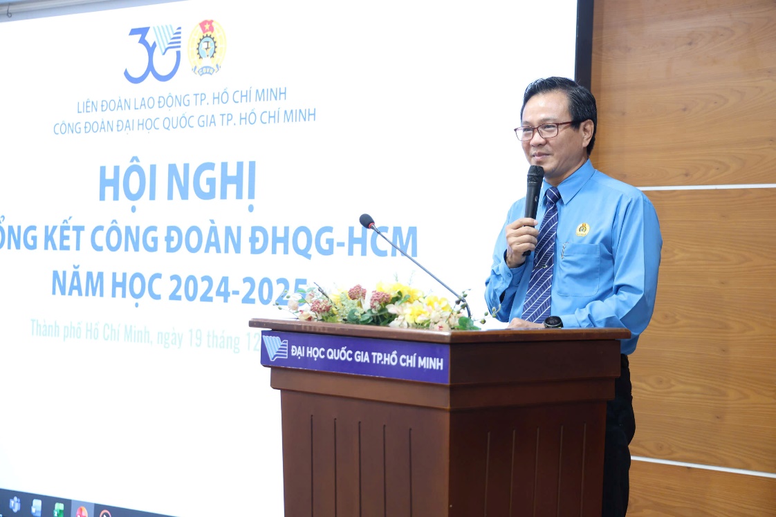 Đồng chí Trần Anh Cường, Chủ tịch Công đoàn ĐHQG-HCM phát biểu khai mạc Hội nghị